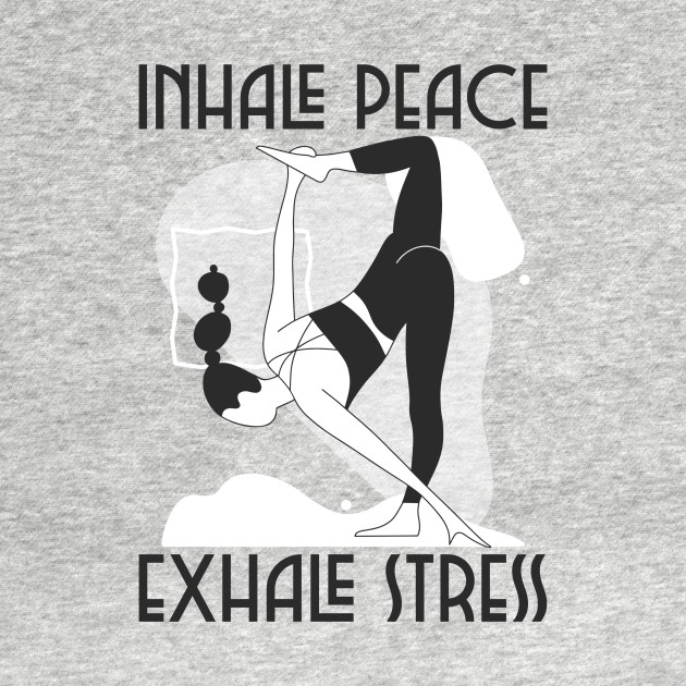 Inhale Peace, Exhale Stress by TrendyShopTH
